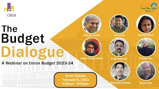 The Budget Dialogue: A Webinar on Union Budget 2023-24