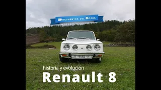 Renault 8- (1/2)- Historia y evolución