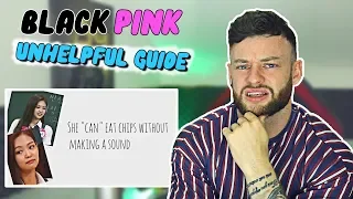 An Unhelpful but Funny Guide To BLACKPINK