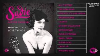 Sadie and the Hotheads - My Debt Collector