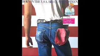 Bruce Springsteen - Born In The USA (Full Album Vinyl Rip)
