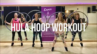 Weighted Hula Hoop Workout Cascada 'Everytime We Touch' Dance Routine || Dance 2 Enhance Fitness