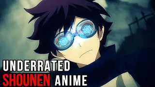 Top 10 Underrated Shounen Anime [Anime Must Watch]