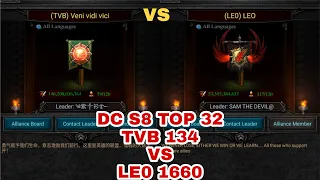 Clash Of Kings : DC S8 TOP 32 TVB 1314 vs LE0 1660 | Must Watch