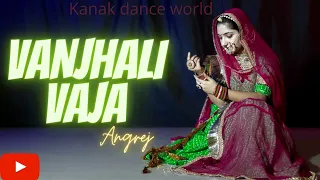 Vanjhali Vaja (from Angrej) by Amrinder Gill | panjabi song | rajasthani dance | rajputi dance |