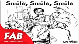 Smile, Smile, Smile Full Audiobook by Wilfred OWEN by Multi-version