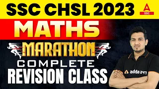 SSC CHSL 2023 | SSC CHSL Maths Marathon Complete Revision Class By Akshay Awasthi Sir