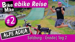 Der Alpe Adria Radweg | Von Salzburg über die Alpen ans Mittelmeer nach Grado | Etappe 2