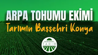 Geleceğimiz Tarım | ARPA TOHUMU EKİMİ