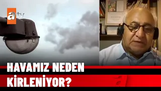 Dünyamızın havası ne kadar temiz? - atv Haber 25 Ekim 2021