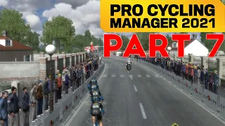 Pro Cycling Manager 2021 - LAST STAGE DECIDER - Part 7