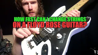 Floyd Rose string change speed challenge