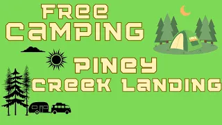 Free Camping | Piney Creek Landing | Florida