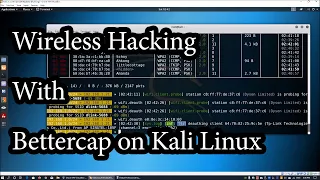 Wireless Access with Bettercap on Kali Linux (Cybersecurity)