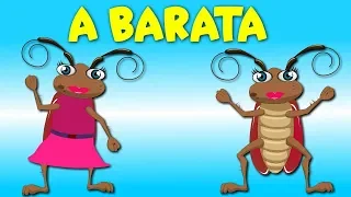 A baratinha - A Barata Diz Que Tem  - Música Infantil - 20 minutos