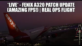 🔴 LIVE: Fenix NEW Update - A320 Real Ops Flight - Marrakesh to Lisbon | VATSIM & MSFS