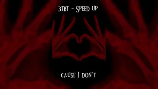 B.I - btbt (Speed up + Lyrics)