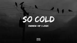 Eminem feat. NF, Logic - So Cold | HUD$ON