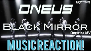 OH SNAP, THIS IS LIT!!🔥 Oneus - Black Mirror(First Time!)Official MV Music Reaction🔥