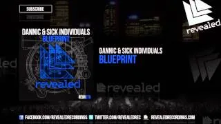 Dannic & Sick Individuals - Blueprint (Sheco Intro Edit) [Tomorrowland 2014 Edit]