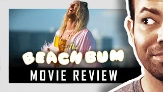 The Beach Bum - movie review