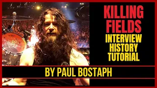 KILLING FIELDS (SLAYER) - PAUL BOSTAPH - INTERVIEW AND DRUM TUTORIAL