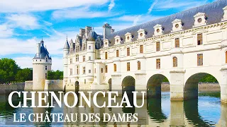 Chenonceau, le château des Dames - Les châteaux de la Loire - Documentaire complet