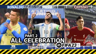 All Celebration FIFA 23 | PC PS4 XBOX Part 2