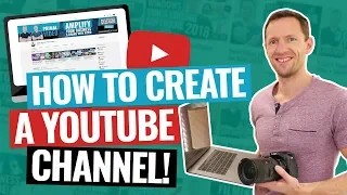 How To Create A YouTube Channel! (2020 Beginner’s Guide)