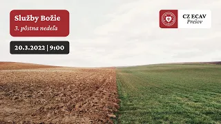 Služby Božie | 3. pôstna nedeľa | 20.3.2022