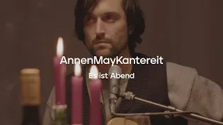 Es ist Abend (Session) - AnnenMayKantereit