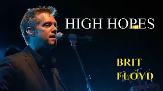 HIGH HOPES | Brit Floyd "The World's Greatest Pink Floyd Tribute Show"