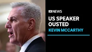 Kevin McCarthy ousted as US House Speaker in historic vote | ABC News