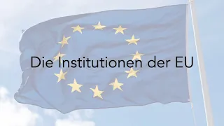 Die Institutionen der EU