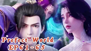 Perfect Would EP61-65！Shi Hao robs Yun Xi! The genius of the three major religions in the Great War!