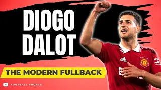 Diogo Dalot: The Rise of The Modern Fullback