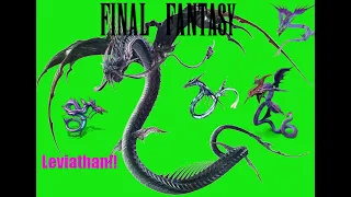 Final Fantasy History and evolution of Leviathan.