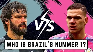 Alisson vs Ederson | Who is Brazil's Number 1?