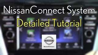 Nissan's NissanConnect 2017 Detailed Tutorial: Tech Help