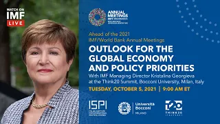 Annual Meetings 2021 Curtain Raiser: Outlook for the Global Economy and Policy Priorities