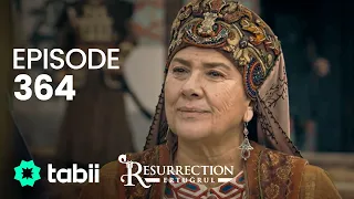 Resurrection: Ertuğrul | Episode 364