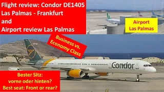 Flight Review Condor DE1405 Gran Canaria - Frankfurt Boeing 757-300 and Airport Review Las Palmas