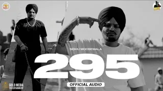 295 ( Official Audio ) | Sidhu Moosewala | The Kidd | Moosetape