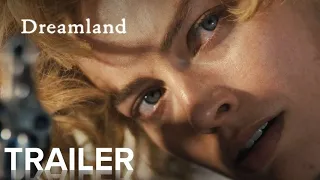 Dreamland | Official Trailer | Paramount Pictures Australia