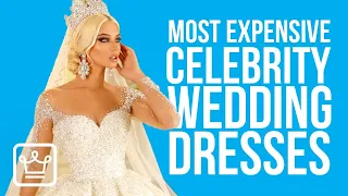 10 Most Expensive Designer Wedding Dresses