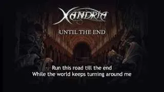 Xandria - Until The End (With Lyrics)