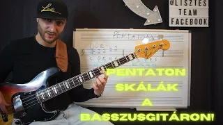 🎸Pentaton skálák a basszusgitáron!🎸