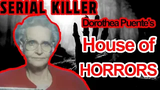 Dorthea Puente's Murder House: Unveiling Hidden Horrors | Bay Area Babylon