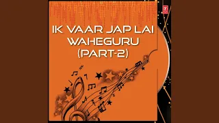 Ik Vaar Jap Lai Waheguru - Live Recording At Nawan Shahar On 14.02.2008