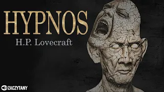 H.P. Lovecraft - Hypnos AUDIOBOOK LEKTOR PL